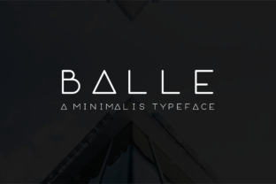 Balle: A Refined Sans Serif with Quiet Confidence