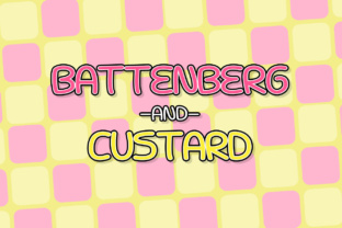 Battenberg and Custard Font Review