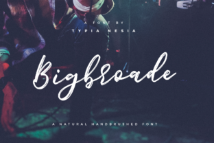 Bigbroade: A Friendly, Professional Script Font for Small Businesses