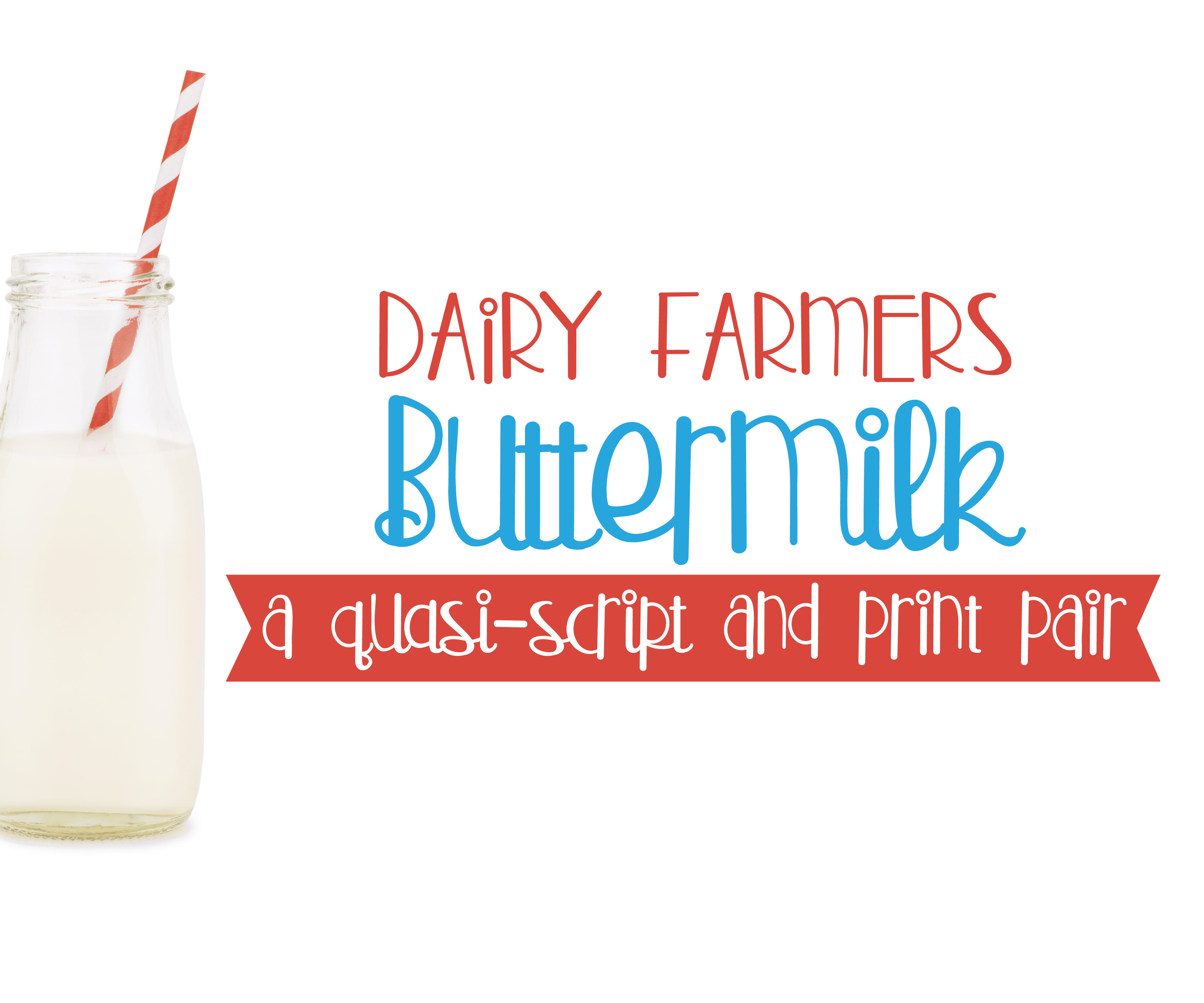 Buttermilk: A Whimsical Font for Campaigns