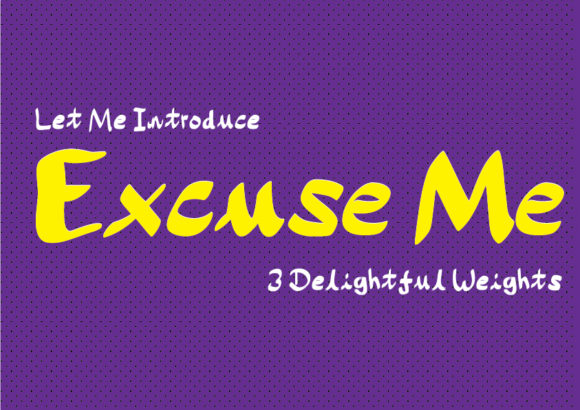 Excuse Me: A Bold Script Font for Digital Branding