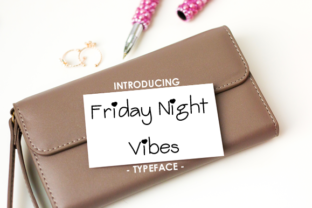 Friday Night Vibes Font for Creative Campaigns