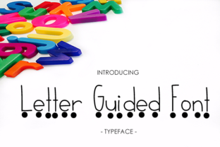 Letter Guided Font Review